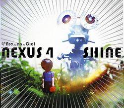 Arc~en~Ciel : Nexus 4 & Shine